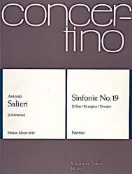 SINFONIE D-DUR NR.19 : FUER ORCHESTER -Antonio Salieri