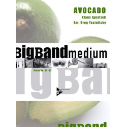 Avocado -Klaus Ignatzek / Arr.Gregory W. Yasinitsky