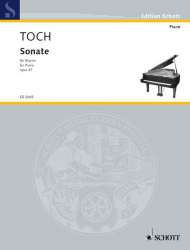 SONATE OP.47 : FUER KLAVIER -Ernst Toch