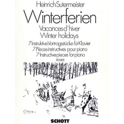 WINTERFERIEN : 7 INSTRUKTIVE -Heinrich Sutermeister