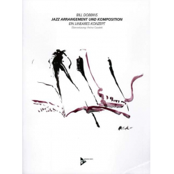 Jazz Arrangement und Komposition -Bill Dobbins