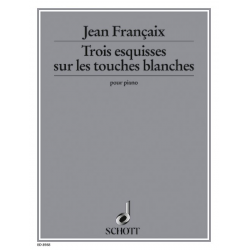 3 ESQUISSES SUR LES TOUCHES -Jean Francaix