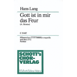 GOTT IST MIR DAS FEUER : FUER TTBB -Hans Lang