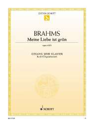 MEINE LIEBE IST GRUEN : GESANG -Johannes Brahms