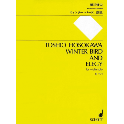 Winter Bird and Elegy -Toshio Hosokawa