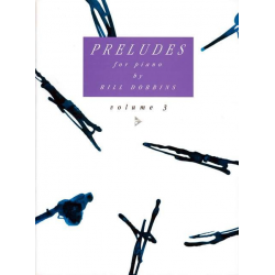 PRELUDES VOL.3 - FOR PIANO -Bill Dobbins
