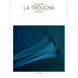 La troucha - für 3 Posaunen -Fritz Pauer