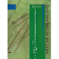Meet me at Dreamland - -Bill Dobbins