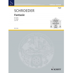 Fantasie op.5b : für Orgel - Hermann Schroeder