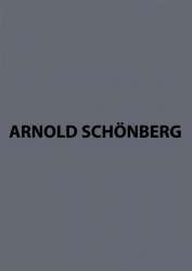 Sämtliche Werke Abteilung 3 -Arnold Schönberg