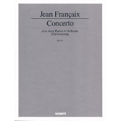 Concerto : pour 2 pianos et orchestre - Jean Francaix