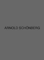Sämtliche Werke Abteilung 3 -Arnold Schönberg
