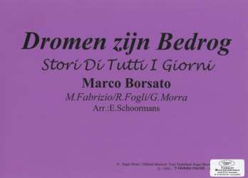 Dromen Zijn Bedrog -Marco Borsato / Arr.Engelbert Schoormans