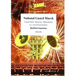National Guard March -Bedrich Smetana