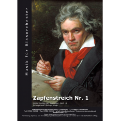 Zapfenstreich Nr. 1 WoO 18 -Ludwig van Beethoven / Arr.Michael Nover