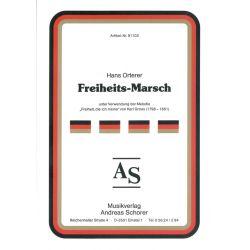 Freiheits-Marsch -Hans Orterer
