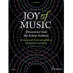 Joy of Music  Discoveries from the Schott Archives (Klarinette und Klavier) -Diverse / Arr.Rudolf Mauz