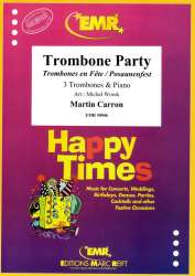 Trombone Party -Martin Carron / Arr.Michal Worek