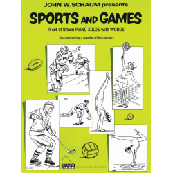 Sports and Games -John Wesley Schaum