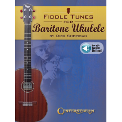 Fiddle Tunes for Baritone Ukulele -Dick Sheridan