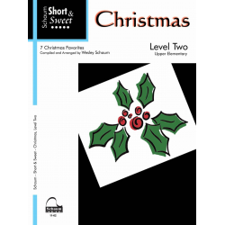 Short & Sweet: Christmas -John Wesley Schaum
