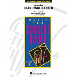 Selections from Dear Evan Hansen -Benj Pasek / Arr.Michael Brown