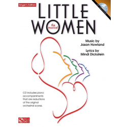 Little Woman The Muiscal: Singer's Edition -Jason Howland_Mindi Dickstein