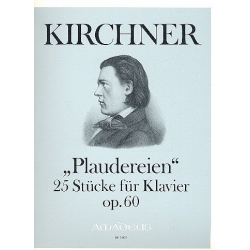 Plaudereien am Clavier op.60 - 25 Stücke für Klavier -Theodor Kirchner