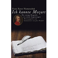 Ich kannte Mozart -Franz Xaver Niemetschek