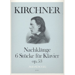 Nachklänge op.53 - -Theodor Kirchner