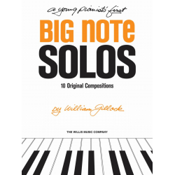 A Young Pianist's First Big Note Solos -William Gillock