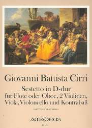 Sextett D-Dur - für Flöte (Oboe), -Giovanni Battista Cirri