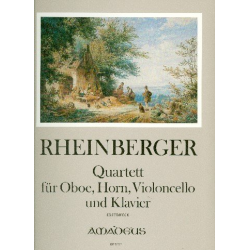 Quartett - für Oboe, Horn, Violoncello -Josef Gabriel Rheinberger