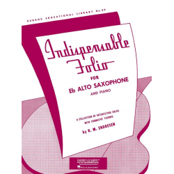 Indispensable Folio - Eb Alto Saxophone and Piano -R.M. Endresen