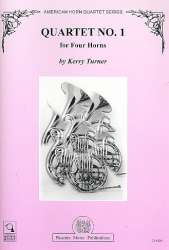 Quartet no.1 : for 4 horns -Kerry Turner