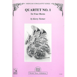 Quartet no.1 : for 4 horns -Kerry Turner