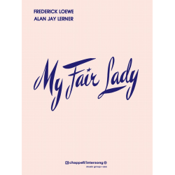 My Fair Lady - Frederick Loewe