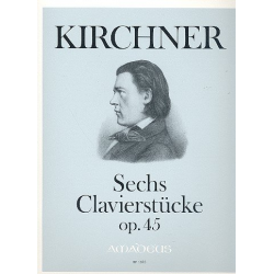 6 Clavierstücke op.45 - für Klavier -Theodor Kirchner