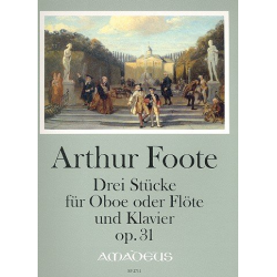 3 Stücke op.31 - -Arthur Foote