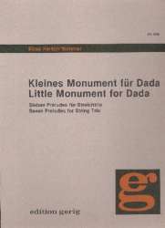 Kleines Monument für Dada - - Klaus Hinrich Stahmer