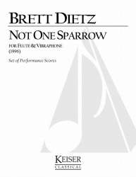 Not One Sparrow -Brett William Dietz