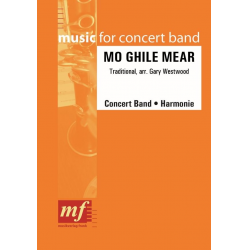MO GHILE MEAR -Traditional / Arr.Gary Westwood