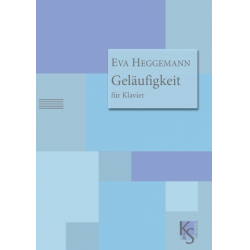 Geläufigkeit für Klavier -Eva Heggemann
