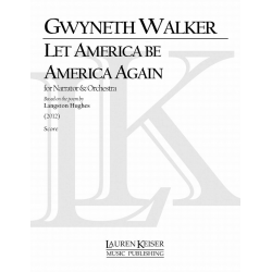Let America Be America Again -Gwyneth Walker