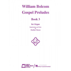Gospel Preludes vol.3 for organ -William Bolcom