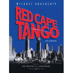 Red Cape Tango -Michael Daugherty