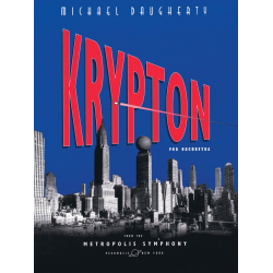 Krypton -Michael Daugherty