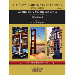 I Left My Heart in San Francisco -George Cory / Arr.Alfred Reed