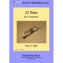 12 Trios für 3 Trompeten -Peter A. Platt