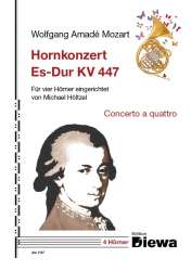 Hornkonzert in Es-Dur KV 447 (concerto a quattro) -Wolfgang Amadeus Mozart / Arr.Michael Höltzel